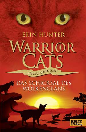 Warrior Cats - Special Adventure. Das Schicksal des WolkenClans de Erin Hunter