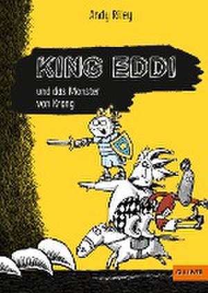 King Eddi und das Monster von Krong de Andy Riley