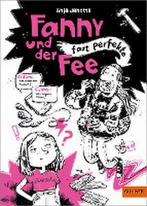 Fanny und der fast perfekte Fee de Anja Janotta