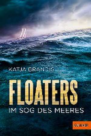 Floaters de Katja Brandis