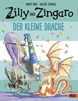 Zilly und Zingaro. Der kleine Drache de Korky Paul