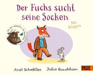 Der Fuchs sucht seine Socken de Axel Scheffler