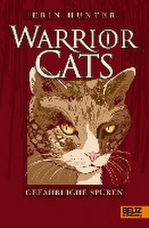 Warrior Cats 1/05. Gefährliche Spuren de Erin Hunter