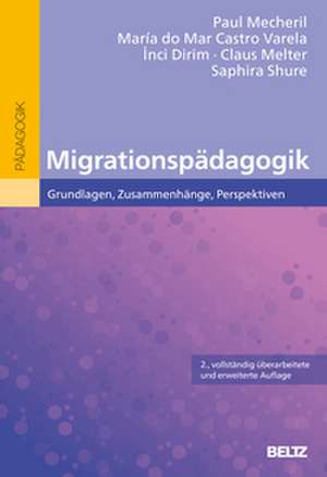 Migrationspädagogik de Paul Mecheril