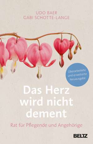 Das Herz wird nicht dement de Udo Baer
