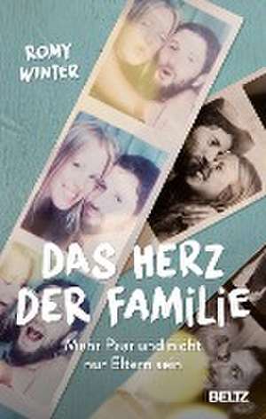 Das Herz der Familie de Romy Winter