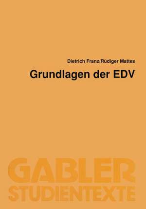 Grundlagen der EDV de Dietrich Franz