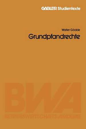 Grundpfandrechte de Walter Gödde