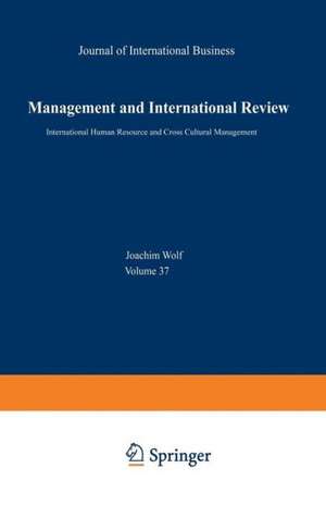 International Human Resource and Cross Cultural Management de Joachim Wolf