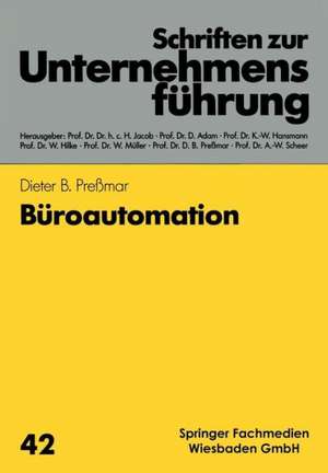 Büroautomation de Dieter B. Preßmar