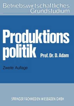 Produktionspolitik de Dietrich Adam