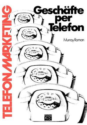 Geschäfte per Telefon de Murray Roman