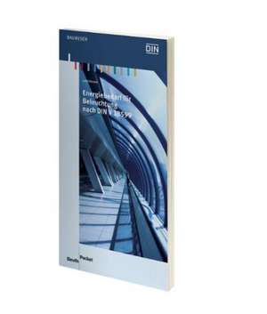 Energiebedarf für Beleuchtung nach DIN V 18599 de Lutz Dorsch