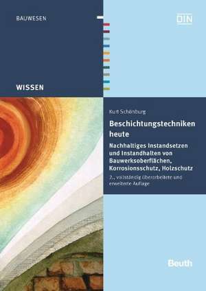 Beschichtungstechniken heute de Kurt Schönburg