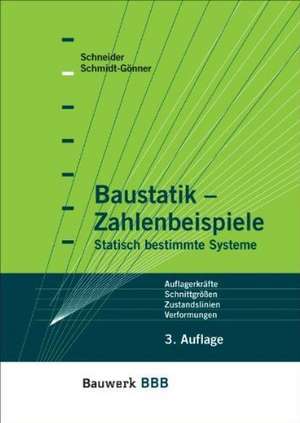 Baustatik - Zahlenbeispiele de Klaus-Jürgen Schneider