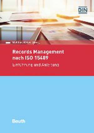 Records Management nach ISO 15489 de Matthias Weber