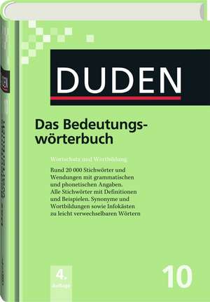 Duden 10. Das Bedeutungswörterbuch