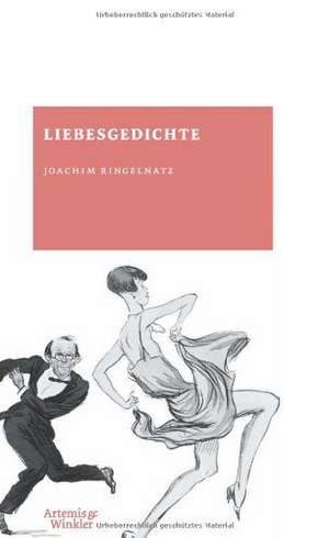 Liebesgedichte de Joachim Ringelnatz