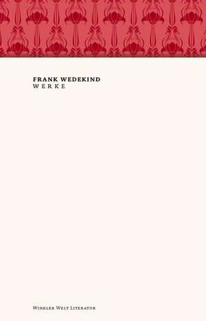 Werke de Frank Wedekind