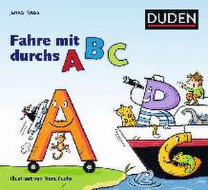 Fahre mit durchs Abc de James Krüss