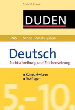 SMS Deutsch - Rechtschreibung und Zeichensetzung 5.-10. Klasse de Birgit Hock