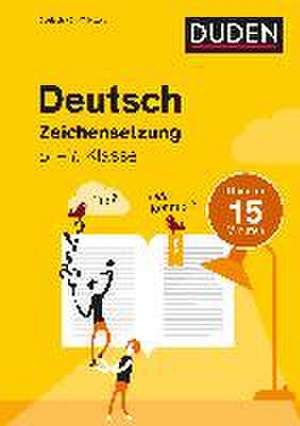 Deutsch in 15 Minuten - Zeichensetzung 5.-7. Klasse de Marion Clausen