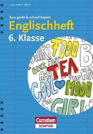 Englischheft 6. Klasse - kurz geübt & schnell kapiert de Ingrid Preedy