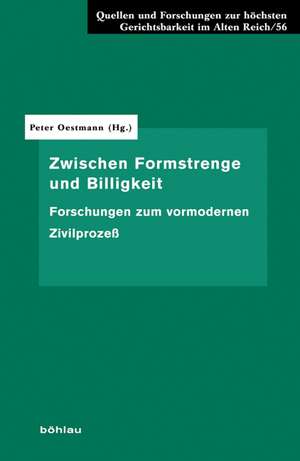 Zwischen Formstrenge und Billigkeit de Peter Oestmann