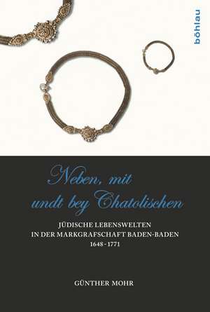 »Neben, mit Undt bey Catholischen« de Günther Mohr