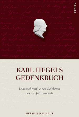 Karl Hegels Gedenkbuch de Helmut Neuhaus