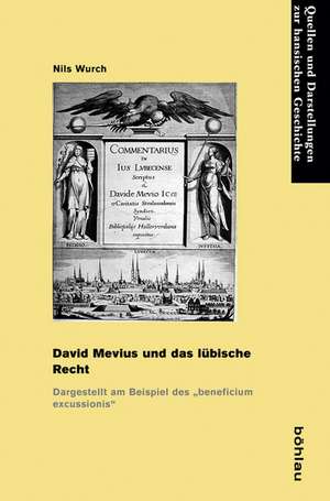 Wurch, N: David Mevius und das lübische Recht