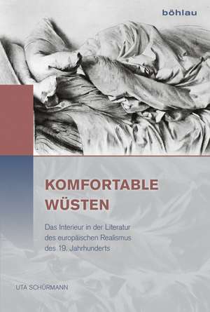 Komfortable Wüsten de Uta Schürmann