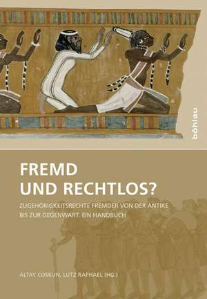 Fremd und rechtlos? de Altay Coskun