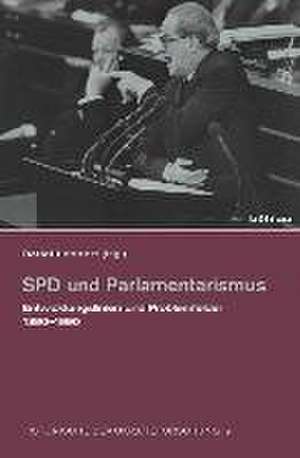 SPD und Parlamentarismus de Detlef Lehnert