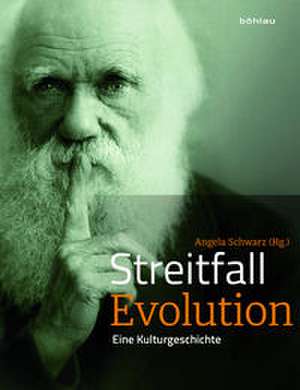Streitfall Evolution de Angela Schwarz