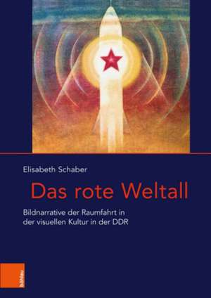 Das rote Weltall de Elisabeth Schaber