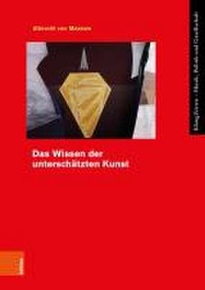 Das Wissen der unterschätzten Kunst de Albrecht von Massow