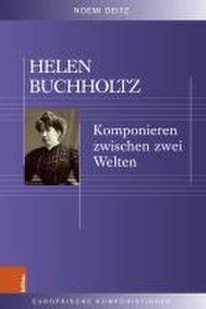 Helen Buchholtz de Noemi Deitz