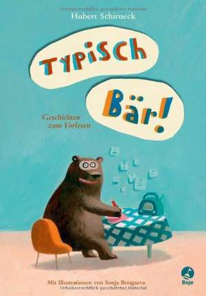 Typisch Bär! de Hubert Schirneck