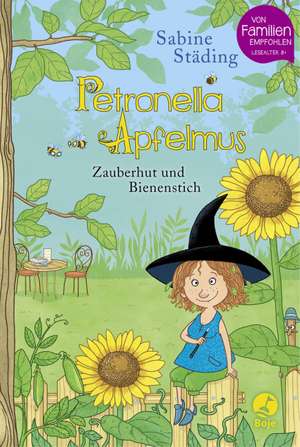 Petronella Apfelmus 04 - Zauberhut und Bienenstich de Sabine Städing