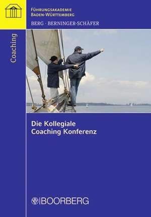 Die Kollegiale Coaching Konferenz de Thomas E. Berg