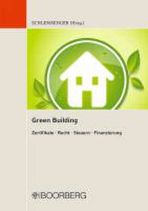 Green Building de Horst Schlemminger