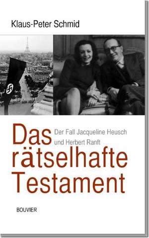 Das rätselhafte Testament de Klaus-Peter Schmidt