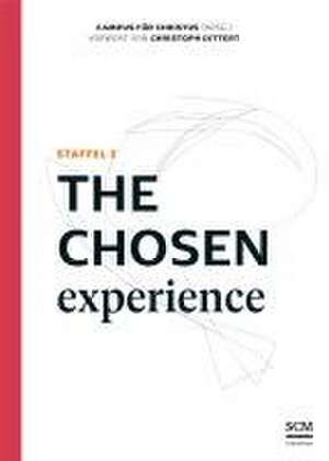 The Chosen Experience de Campus für Christus