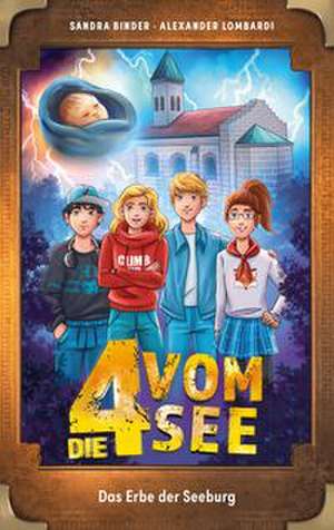 Das Erbe der Seeburg de Sandra Binder