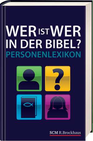 Wer ist wer in der Bibel?