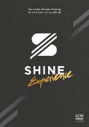 SHINE Experience de Andreas Boppart