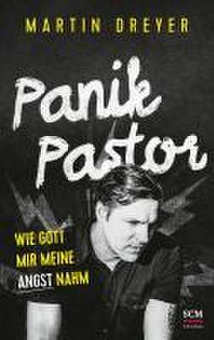 Panik-Pastor de Martin Dreyer