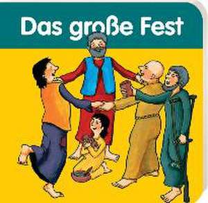 Das große Fest de Judith Arndt