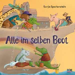 Alle im selben Boot de Sonja Spaltenstein